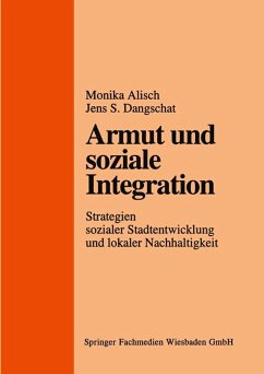 Armut und soziale Integration (eBook, PDF) - Alisch, Monika; Dangschat, Jens