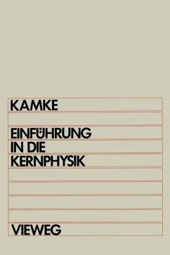 Einführung in die Kernphysik (eBook, PDF) - Kamke, Detlef