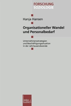 Organisationeller Wandel und Personalbedarf (eBook, PDF) - Hansen, Hanja
