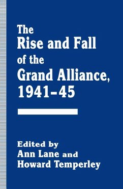 The Rise and Fall of the Grand Alliance, 1941-45 (eBook, PDF)