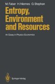 Entropy, Environment and Resources (eBook, PDF)