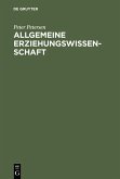 Allgemeine Erziehungswissenschaft (eBook, PDF)