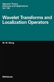 Wavelet Transforms and Localization Operators (eBook, PDF)
