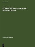 Klinische Radiologie mit Repetitorium (eBook, PDF)