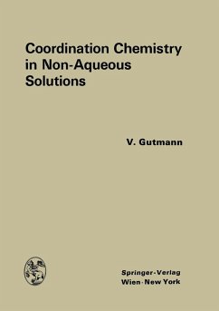 Coordination Chemistry in Non-Aqueous Solutions (eBook, PDF) - Gutmann, Victor