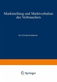 Marktstellung und Marktverhalten des Verbrauchers (eBook, PDF)
