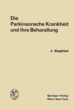 Die Parkinsonsche Krankheit und ihre Behandlung (eBook, PDF) - Siegfried, Jean