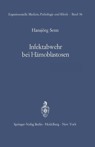 Infektabwehr bei Hämoblastosen (eBook, PDF) Infektabwehr bei Hämoblastosen (eBook, PDF)