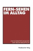 Fern-Sehen im Alltag (eBook, PDF)