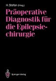 Präoperative Diagnostik für die Epilepsiechirurgie (eBook, PDF)