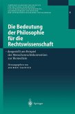 Die Bedeutung der Philosophie für die Rechtswissenschaft (eBook, PDF)