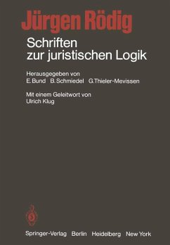 Schriften zur juristischen Logik (eBook, PDF) - Rödig, Jürgen