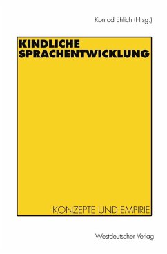 Kindliche Sprachentwicklung (eBook, PDF) - Ehlich, Konrad