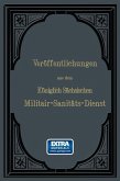 Veröffentlichungen aus dem Königlich Sächsischen Militair - Sanitäts - Dienst (eBook, PDF)