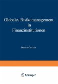 Globales Risikomanagement in Finanzinstitutionen (eBook, PDF)
