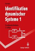 Identifikation dynamischer Systeme 1 (eBook, PDF)