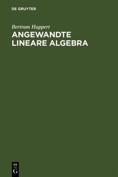 Angewandte Lineare Algebra (eBook, PDF) - Huppert, Bertram