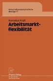 Arbeitsmarktflexibilität (eBook, PDF)
