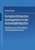 Komplexitätskostenmanagement in der Automobilindustrie (eBook, PDF)