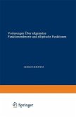 Vorlesungen über allgemeine Funktionentheorie und elliptische Funktionen (eBook, PDF)