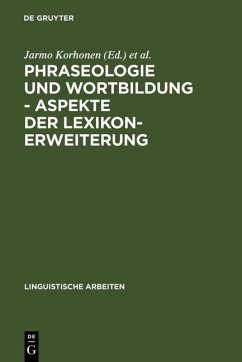 Cover Phraseologie und Wortbildung - Aspekte der Lexikonerweiterung (eBook, PDF)