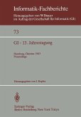 GI - 13. Jahrestagung (eBook, PDF) GI - 13. Jahrestagung (eBook, PDF)