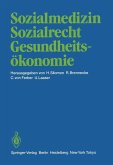 Sozialmedizin Sozialrecht Gesundheitsökonomie (eBook, PDF)