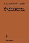 Chemiluminescence in Organic Chemistry (eBook, PDF)