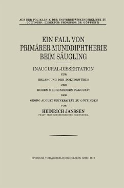 Ein Fall von primärer Munddiphtherie beim Säugling (eBook, PDF) - Janssen, Heinrich