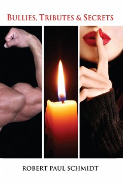 Cover Bullies, Tributes & Secrets (eBook, ePUB)