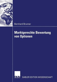 Marktgerechte Bewertung von Optionen (eBook, PDF) - Brunner, Bernhard