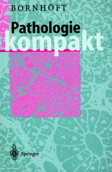 Pathologie Kompakt (eBook, PDF) Pathologie Kompakt (eBook, PDF)