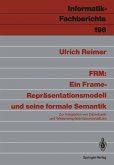 FRM: Ein Frame-Repräsentationsmodell und seine formale Semantik (eBook, PDF)