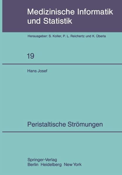 Peristaltische Strömungen (eBook, PDF) Peristaltische Strömungen (eBook, PDF)