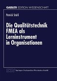 Die Qualitätstechnik FMEA als Lerninstrument in Organisationen (eBook, PDF)