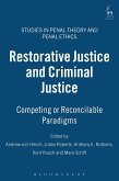 Restorative Justice and Criminal Justice (eBook, PDF)