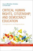 Critical Human Rights, Citizenship, and Democracy Education (eBook, ePUB)