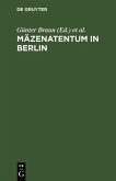 Mäzenatentum in Berlin (eBook, PDF)