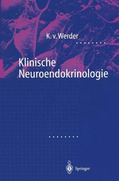 Klinische Neuroendokrinologie (eBook, PDF) - Werder, Klaus Von