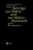 Beiträge zur Mikro- und zur Makroökonomik (eBook, PDF)
