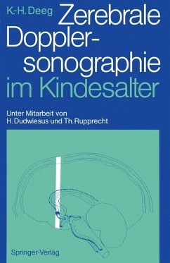 Zerebrale Dopplersonographie im Kindesalter (eBook, PDF) - Deeg, Karl-Heinz