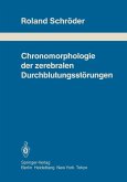 Chronomorphologie der zerebralen Durchblutungsstörungen (eBook, PDF)
