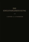 Die Edelstahlerzeugung (eBook, PDF)