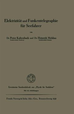 Elektrizität und Funkentelegraphie für Seefahrer (eBook, PDF) - Kaltenbach, Peter