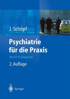 Psychiatrie für die Praxis (eBook, PDF) - Schöpf, Josef