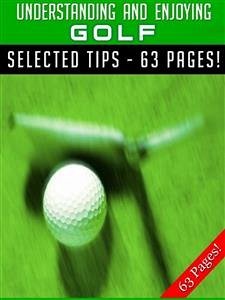 Understanding And Enjoying Golf (eBook, ePUB) - Hill, Jeannine