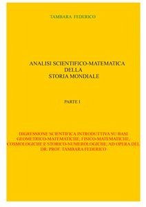 Analisi scientifico-matematica della storia mondiale. Parte I (eBook, ePUB) - Tambara, Federico