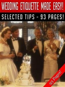Wedding Etiquette Made Easy! (eBook, ePUB) - Hill, Jeannine