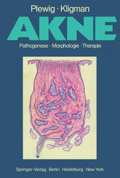 Akne (eBook, PDF) - Plewig, G.; Kligman, A. M.