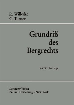 Grundriß des Bergrechts (eBook, PDF) - Willecke, Raimund